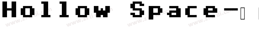 Hollow Space字体转换